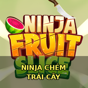 Chơi Ninja Chém Trái Cây - game vui miễn phí