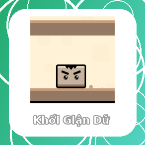 Chơi Khối Giận Dữ - game vui miễn phí