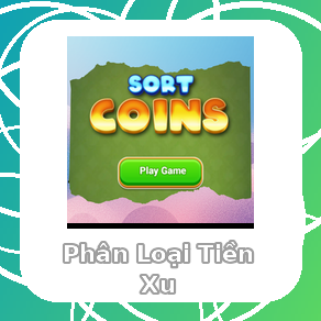 Chơi Phân Loại Tiền Xu - game vui miễn phí