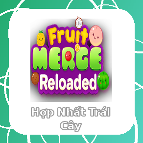 Chơi Hợp Nhất Trái Cây - game vui miễn phí