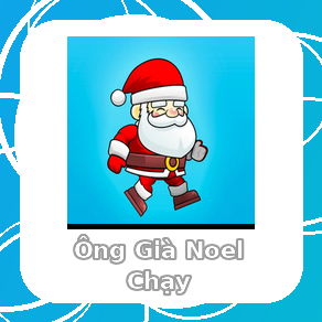 Chơi Ông Già Noel Chạy - game vui miễn phí